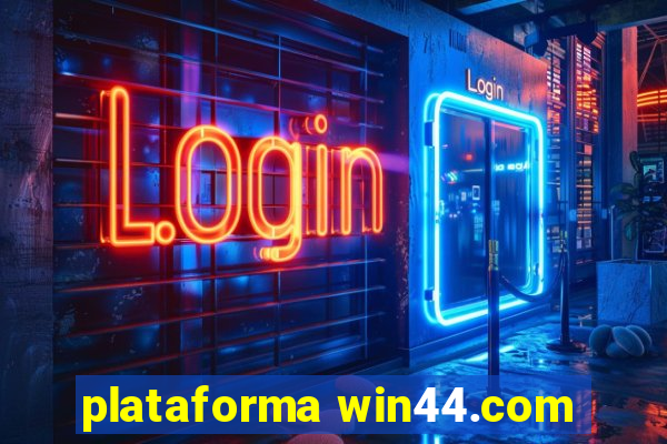 plataforma win44.com